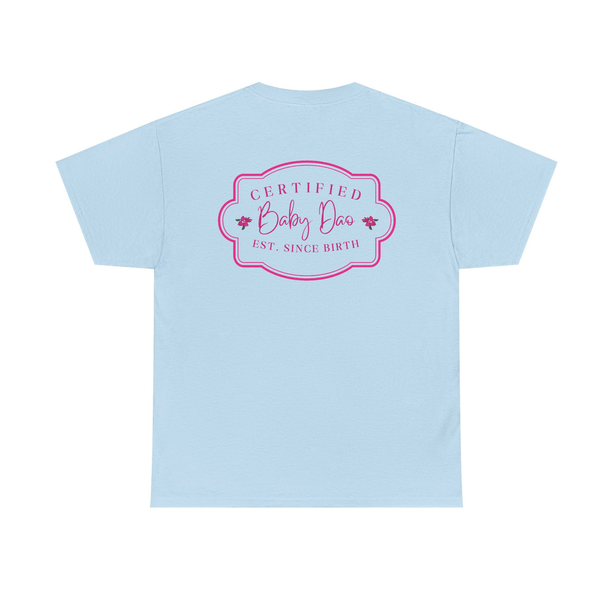 Dudus Girls Club - Certified Baby Dåo Tee