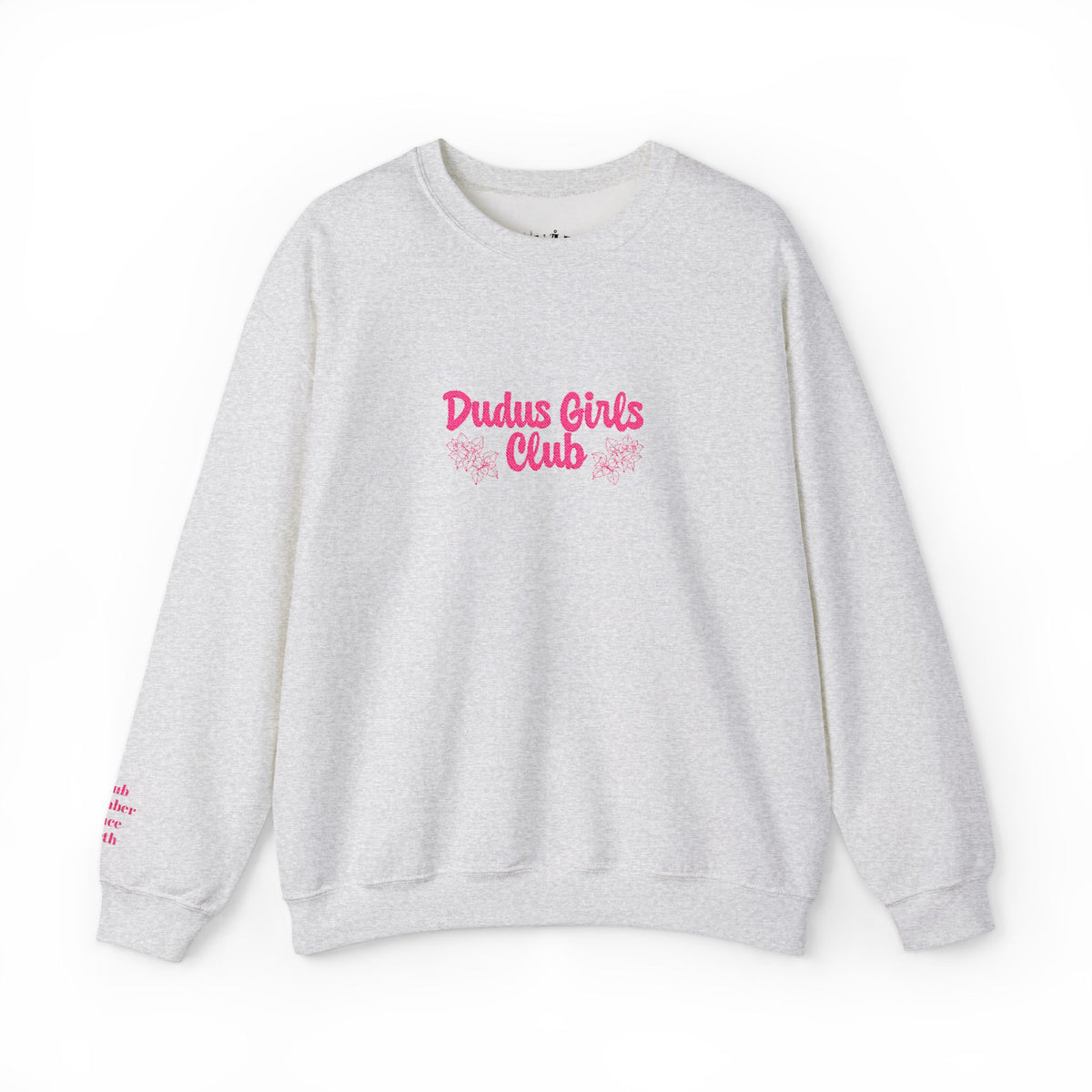 Dudus Girls Club Embroidered Crewneck